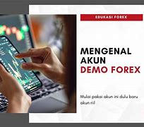 Akun Demo Forex Adalah