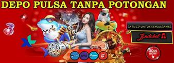 Slot288 Deposit Pulsa Tanpa Potongan